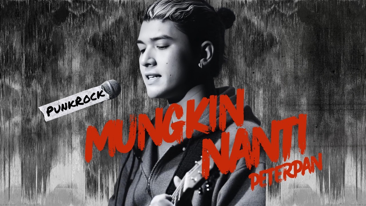 Peterpan - Mungkin Nanti | Pop Rock Cover 🔥