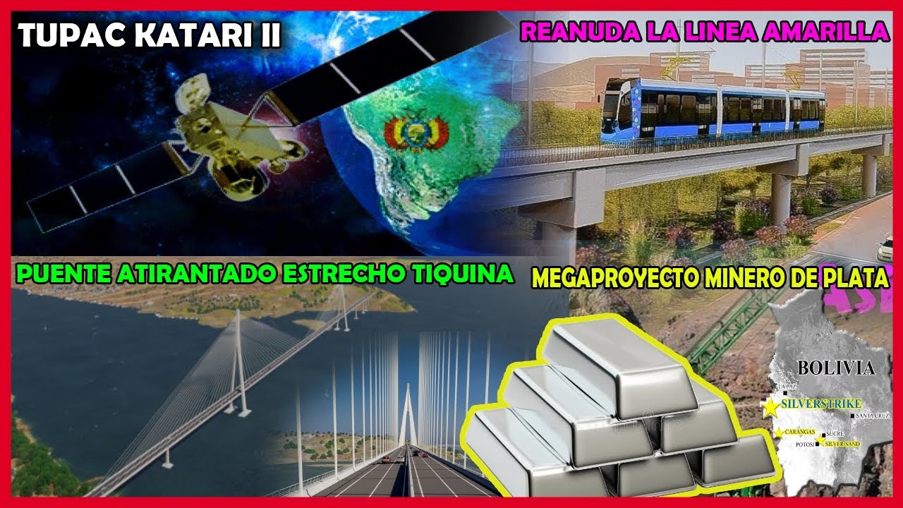 ✅Bolivia: Puente Atirantado, Nuevo Satélite, Hidroeléctrica Ivirizu, Siderúrgico Mutún, Tren y mas 😱