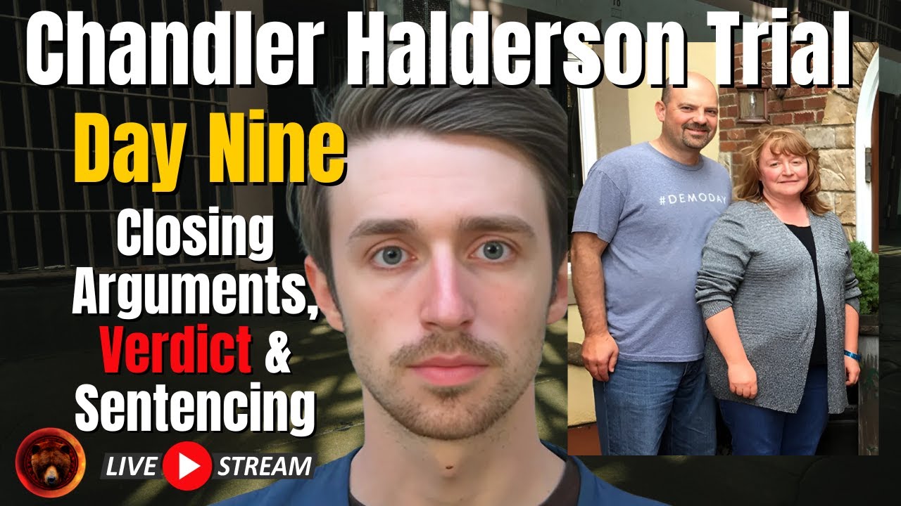 DAY NINE Closing Arguments, Verdict and Sentencing | Chandler Halderson Trial