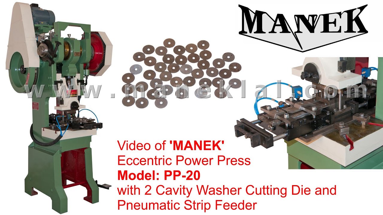 Manek - 20 Ton Eccentric Power Press Model: PP-20 with Progressive Washer Cutting Die