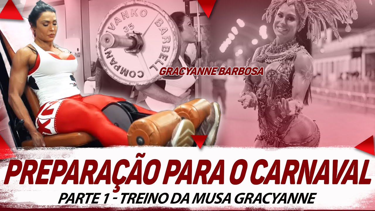 GRACYANNE BARBOSA MOSTRA SUA PREPARAÇÃO PARA O CARNAVAL pt 1 | TREINO E FISIOTERAPIA DA MUSA