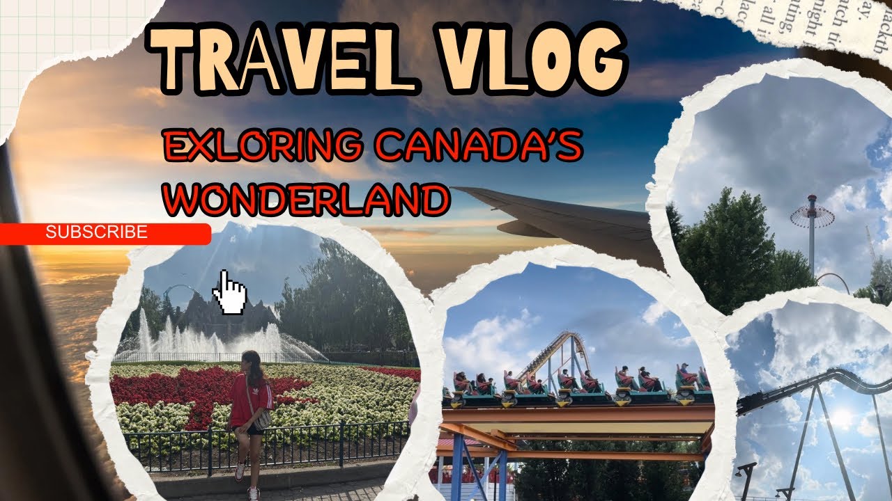 Canada’s Wonderland !!😃🇨🇦 Summer 2025 