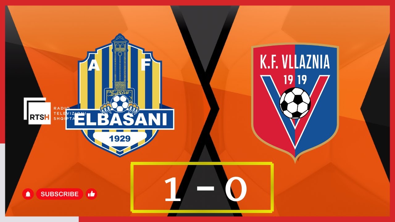 Elbasani vs Vllaznia / Abissnet Superiore / Java 15 | RTSH