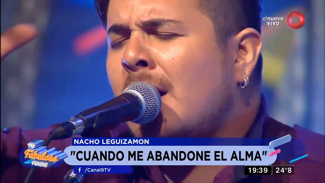 Nacho Leguizamon Cuando me abandone el alma