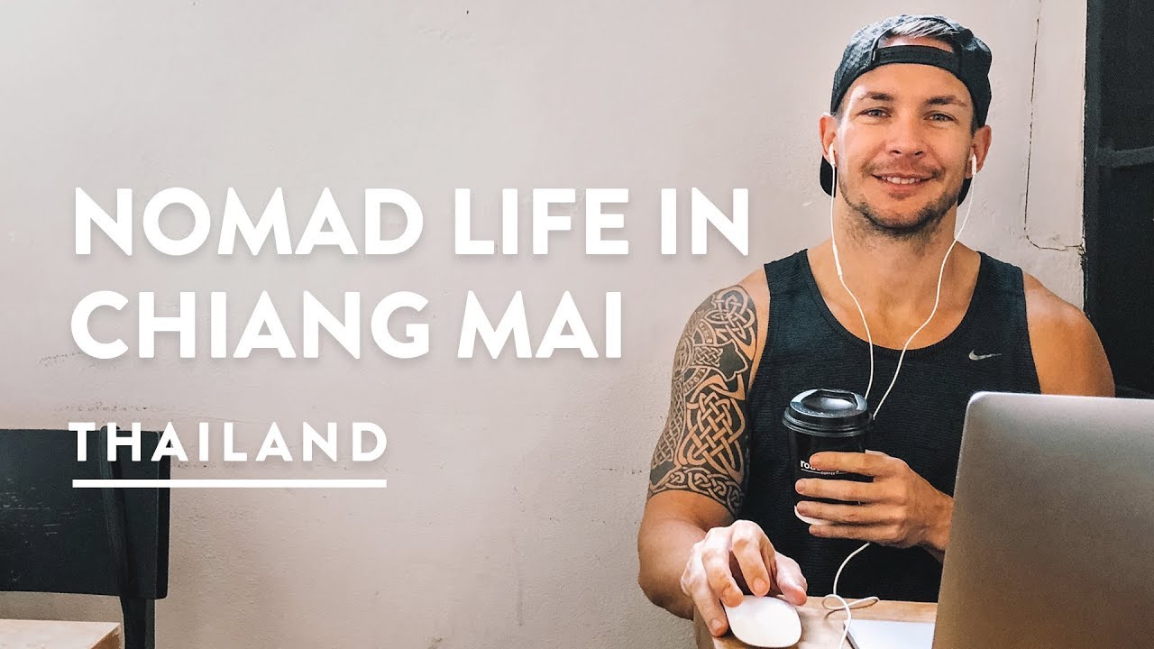 A DAY IN THE LIFE - CHIANG MAI DIGITAL NOMAD | Thailand Travel Vlog 123, 2018 | Chiangmai
