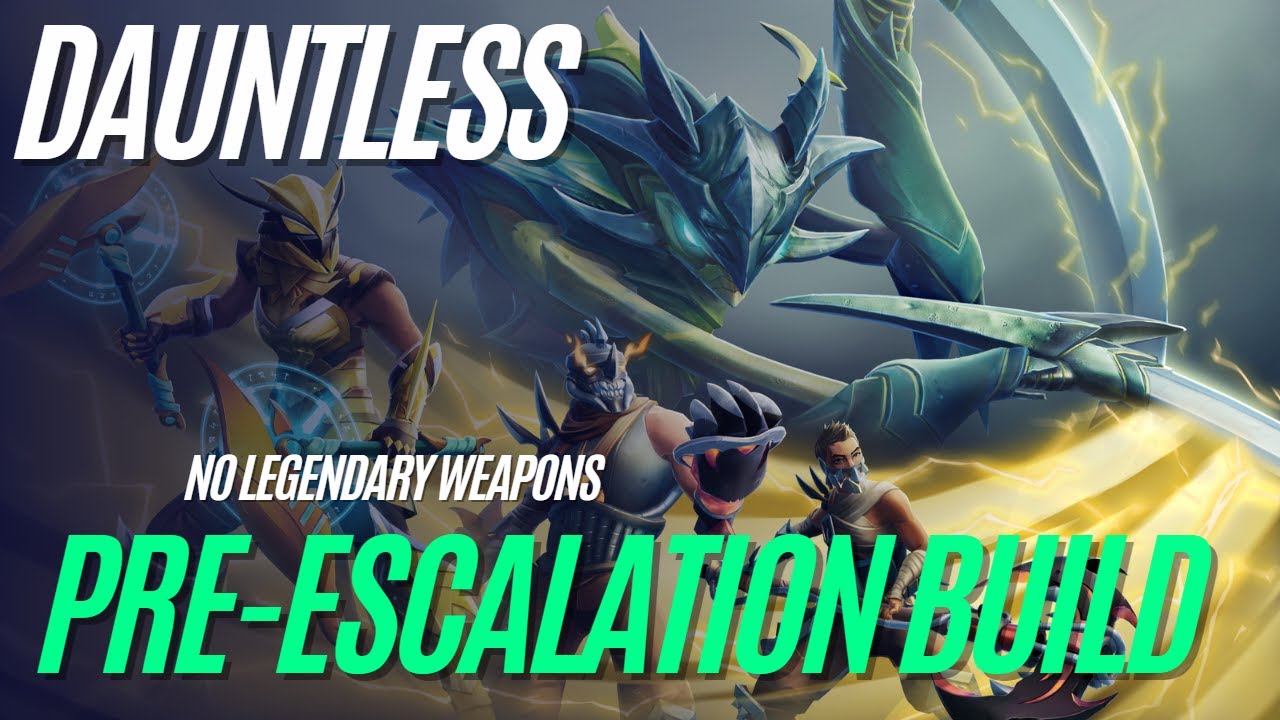 Dauntless Build For New Players