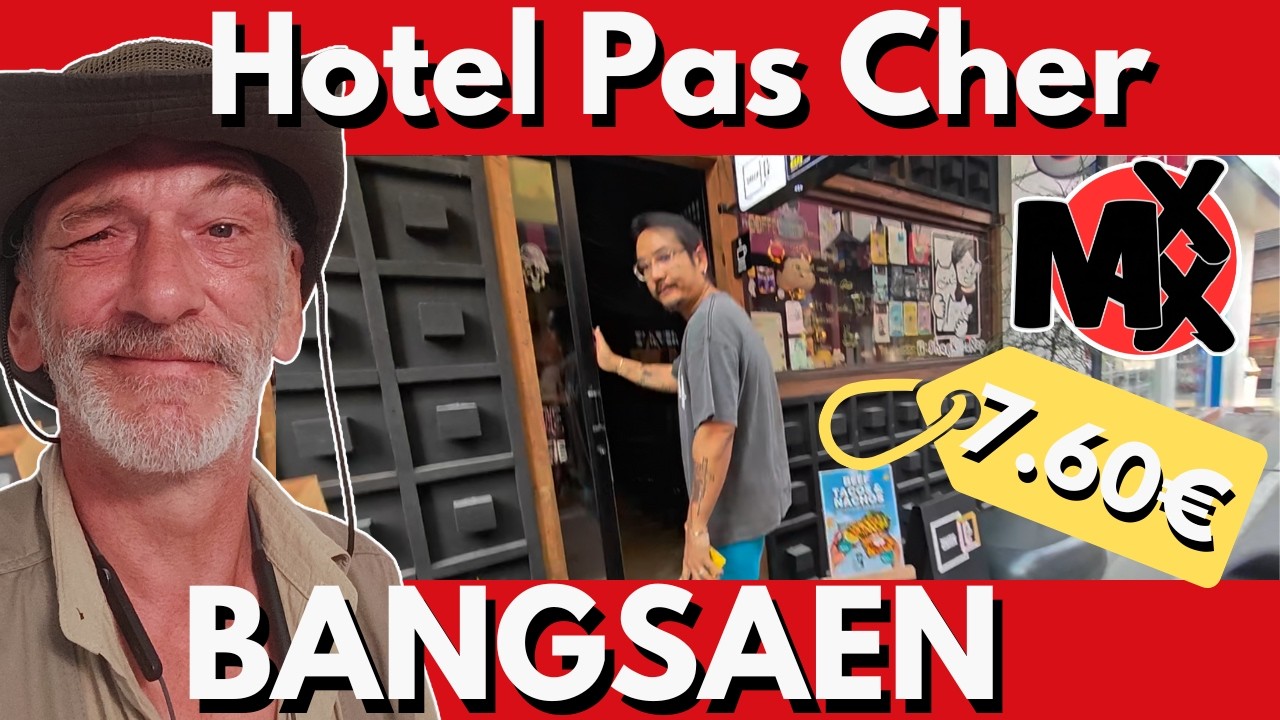 HÔTEL PAS CHER à BANGSAEN!! Maxx Pérégrinations 🤠👍