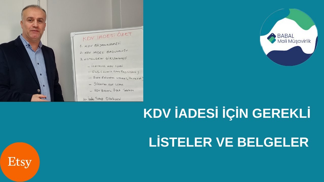 KDV İadesi İçin Gerekli Belgeler Nelerdir? | İstenen Excel Listeleri Nelerdir?