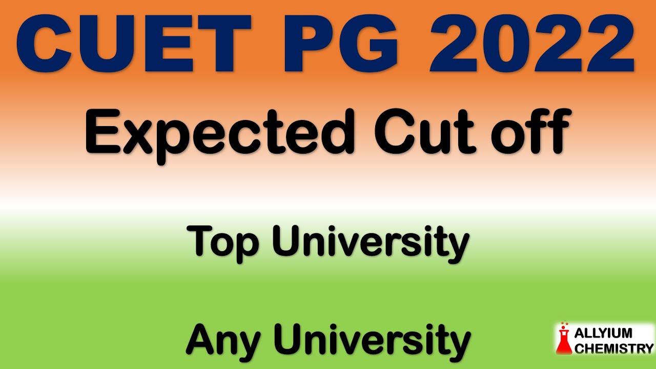 CUET-PG 2022 Expected Cut OFF II Safe ScoreII#CUETPGCUTOFF2022#CUETPGCHEMISTRY#Allyiumchemistry