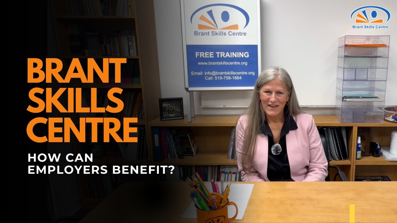 Brant Skills Centre - An Employer Engagement Series Interview