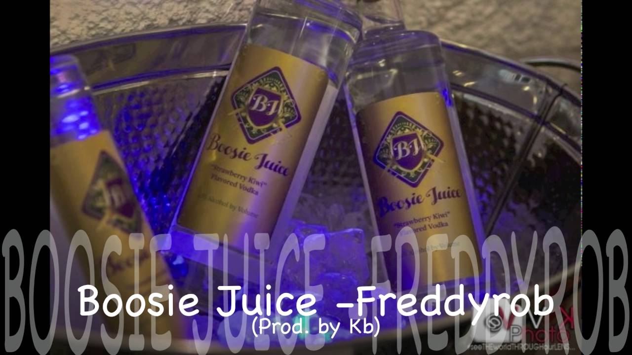 Boosie Juice -  FreddyRob prod  by KB