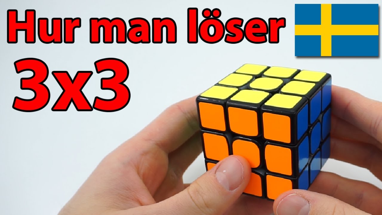 Hur man l&ouml;ser Rubiks kub - L&auml;ttaste metoden (utan sv&aring;ra algoritmer)