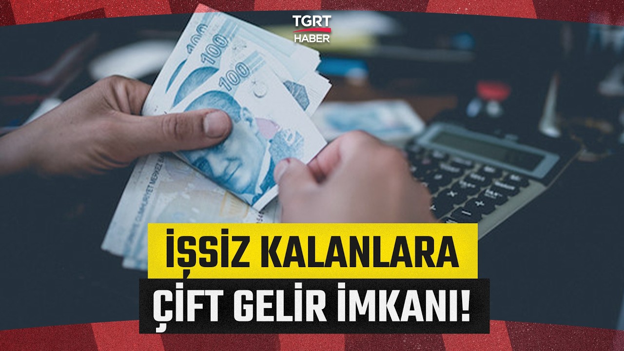 İşsizlik Maaşı Alanlara Ek Gelir Fırsatı: İŞKUR'dan &Ccedil;ifte Destek Modeli! - TGRT Haber