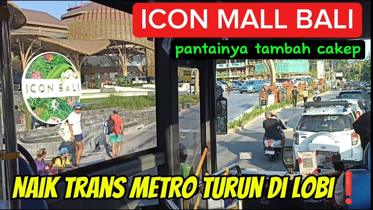 KE ICON MALL BALI NAIK TRANS METRO AJA, PANTAINYA TAMBAH CAKEP❗PULANG KE NUSADUA NAIK K6