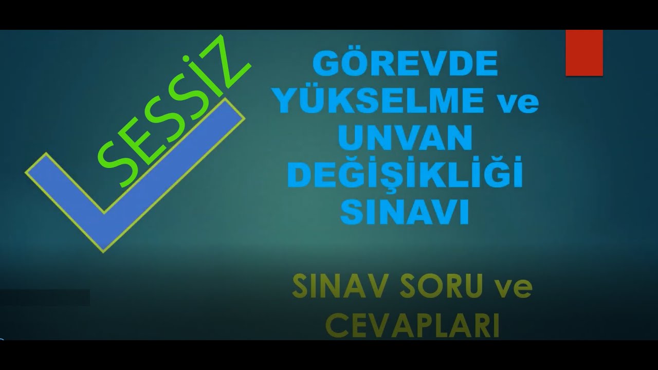 Görevde Yükselme ve Unvan Değişikliği Sınavı Müziksiz | 60 Soruluk Dev Video |