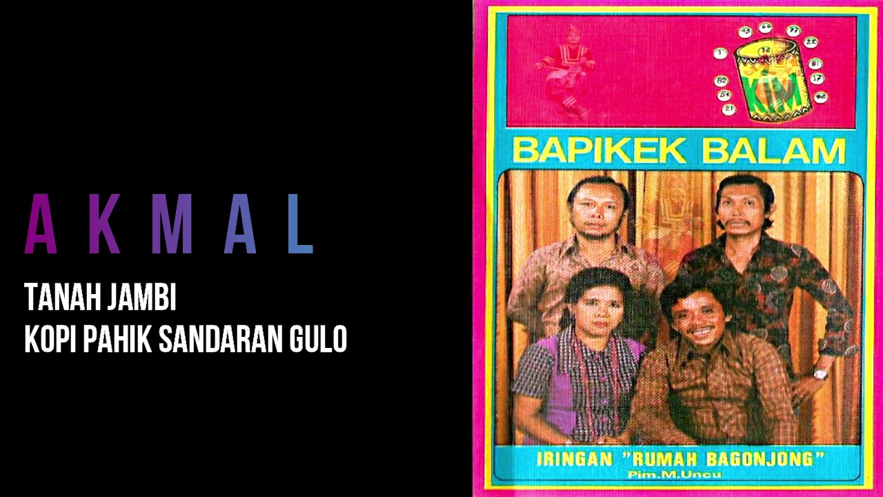 AKMAL || TANAH JAMBI || KOPI PAHIK SANDARAN GULO