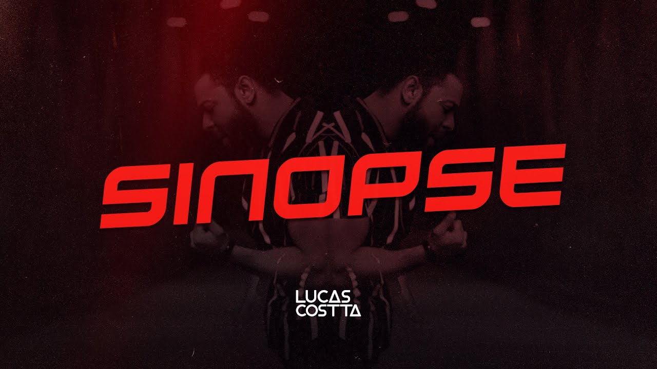 Lucas Costta - Sinopse (Clipe Oficial)