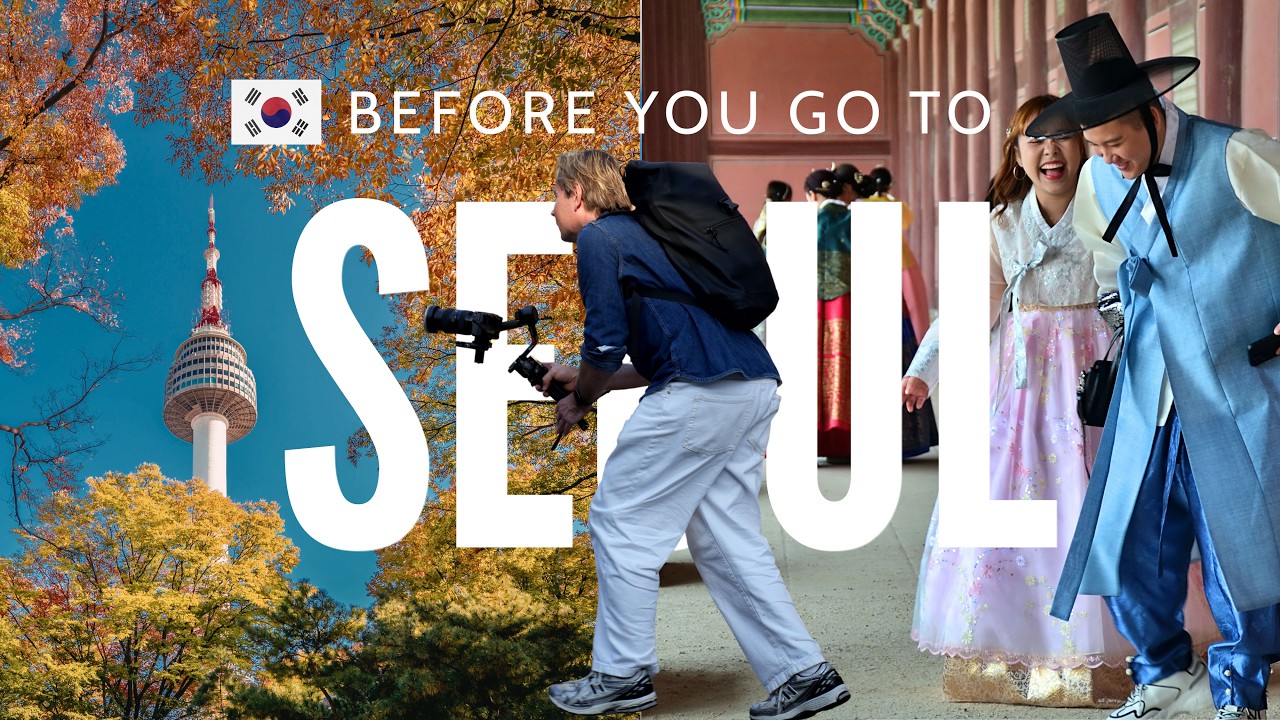Seoul Travel Guide: 15 Must-Know Tips I Wish I Knew Before Visiting