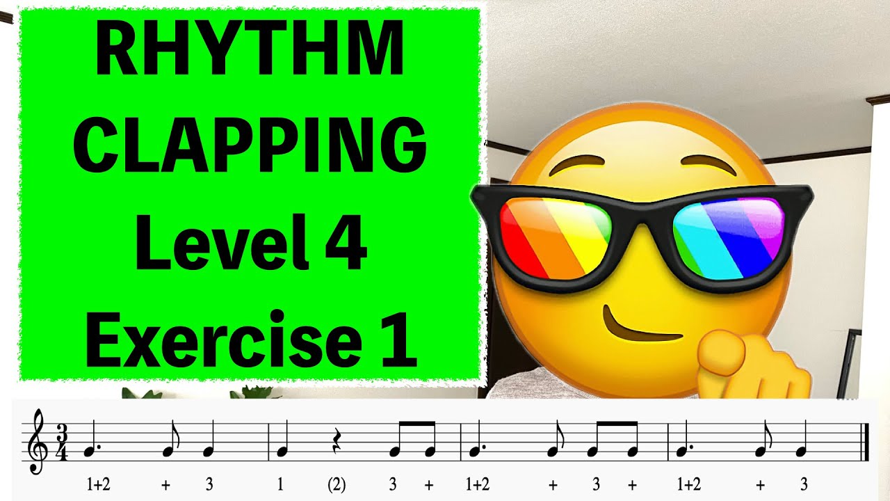 RHYTHM clapping PRACTICE: Level 4, Exercise 1! - DOTTED QUARTER NOTES