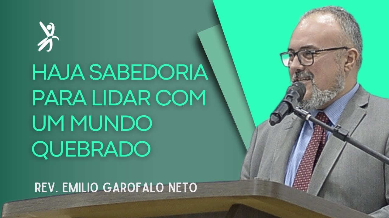 1 REIS 3.16-28 // HAJA SABEDORIA PARA LIDAR COM UM MUNDO QUEBRADO // Rev. Emilio Garofalo Neto