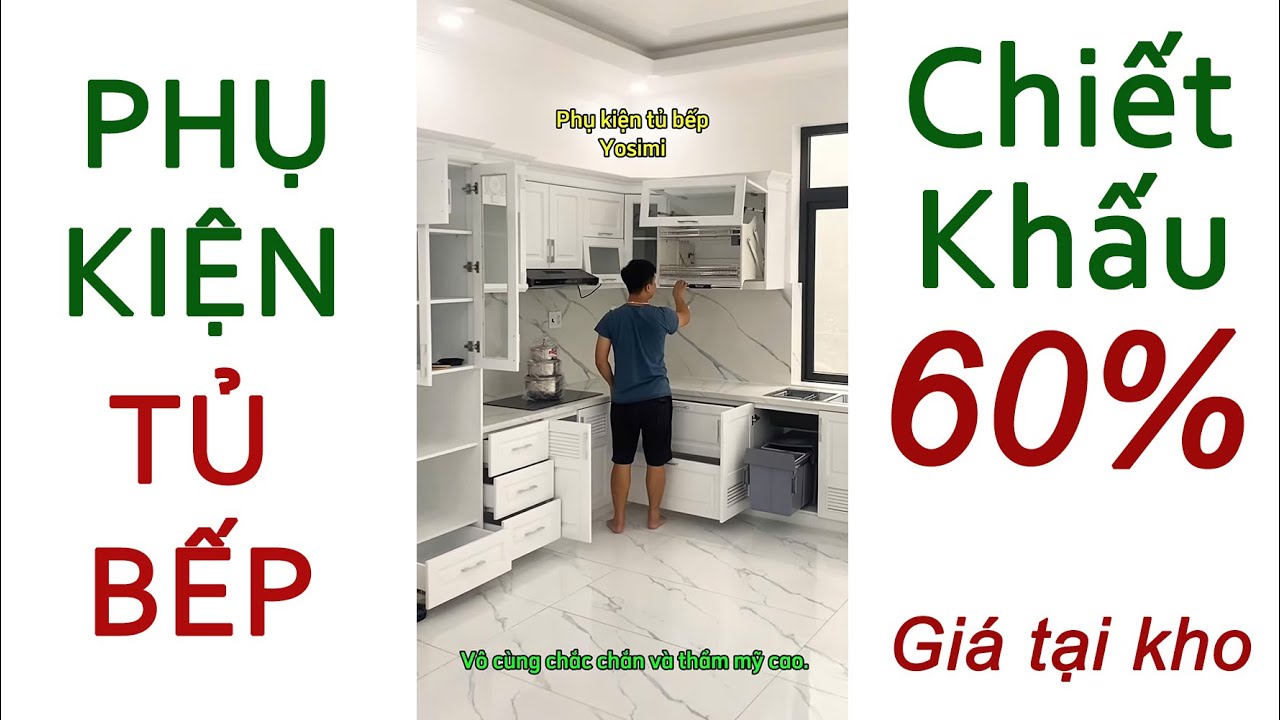 Phụ Kiện Tủ Bếp Yosimi - Lắp Đặt Tại Công Trình : Hóc Môn - HCM
