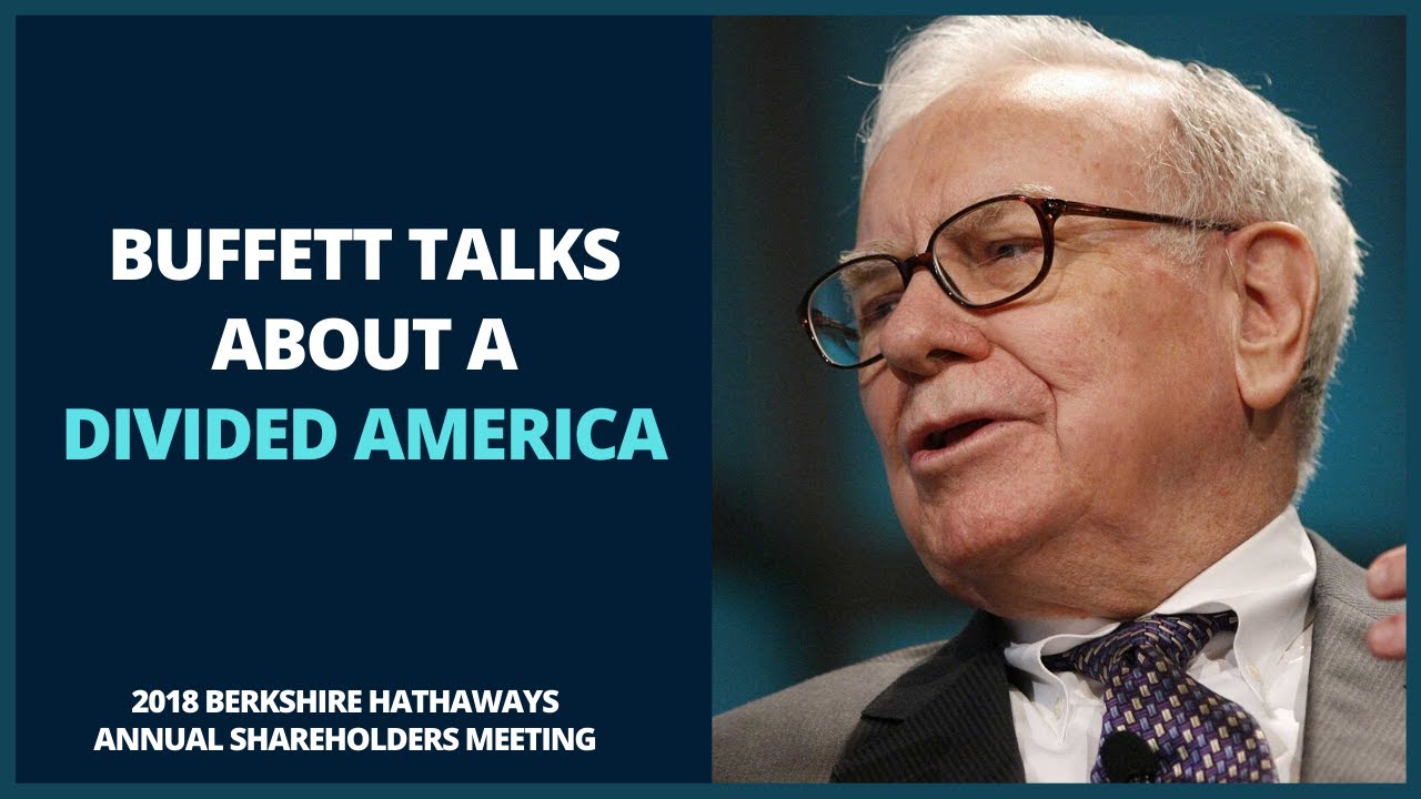 Warren Buffett Talks about how Divided America Is (2018)