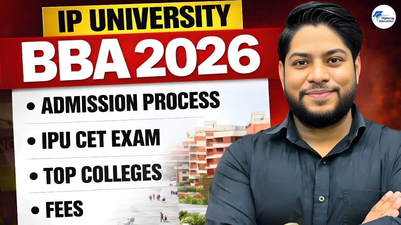 IP University BBA Entrance Exam 2026 | IPU CET BBA Syllabus, Pattern, Admission Process, Seat & Fees