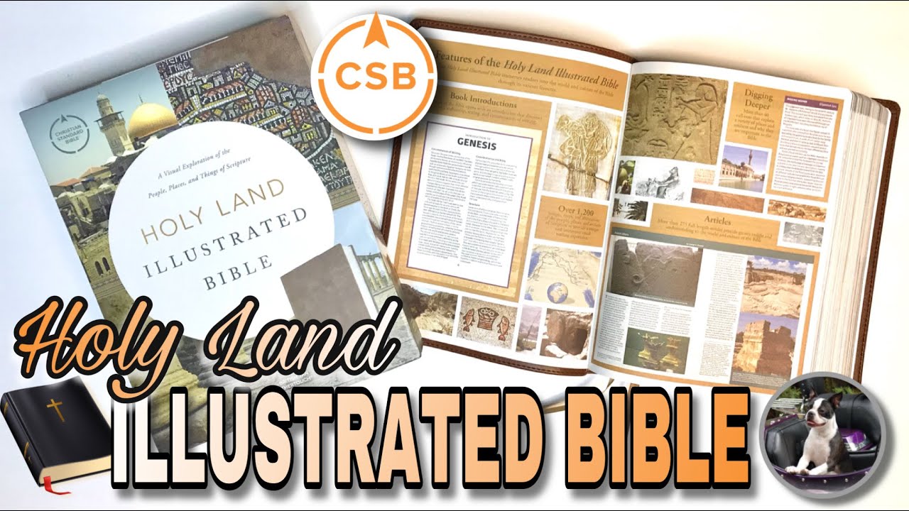 CSB Holy Land Illustrated Bible Review British Tan LeatherTouch