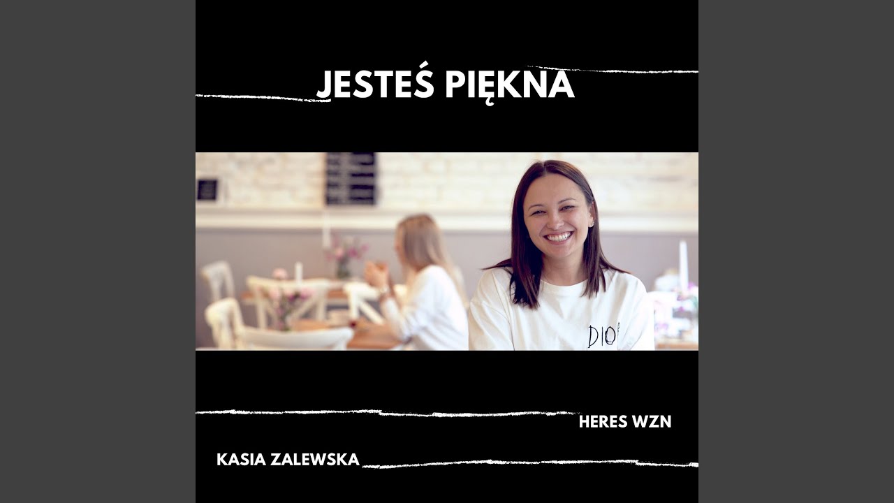 Jesteś piękna