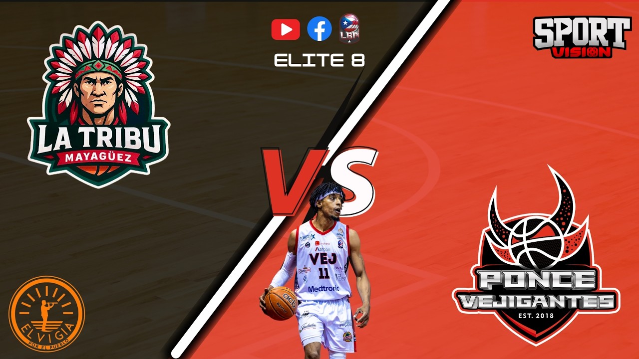 🎥Liga de Baloncesto Puertorriqueña🇵🇷 Elite 🎱 Juego #1: 🏹La Tribu Mayagüez 🆚 Vejigantes de Ponce👺🏀.