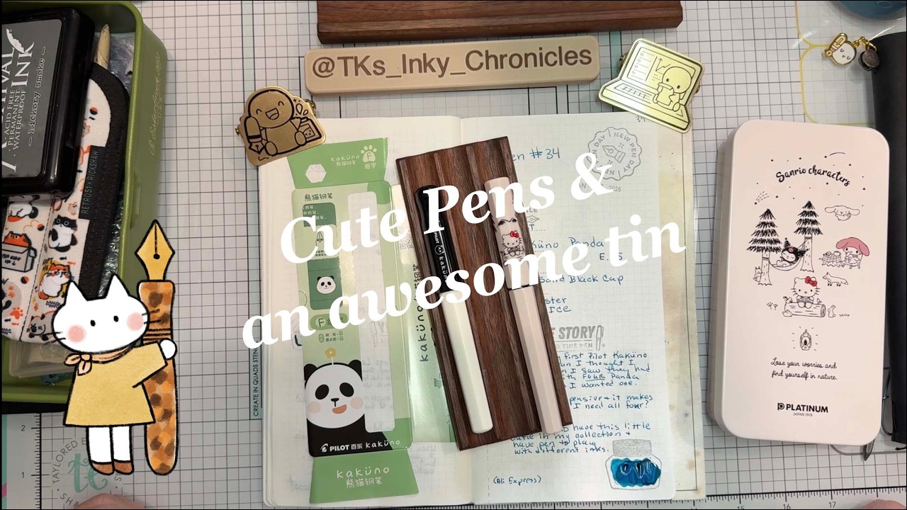 Did I buy a fountain pen for a cute tin?? | New Pen Day Pilot Kakuno Panda & Platinum Hello Kitty