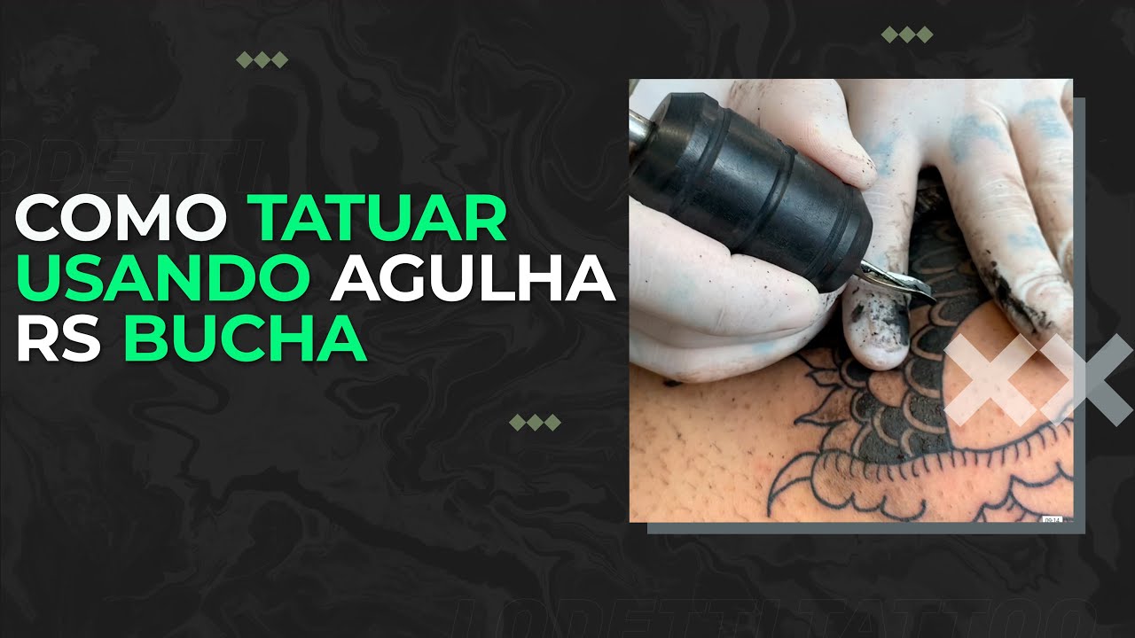 Como TATUAR Usando AGULHA RS BUCHA