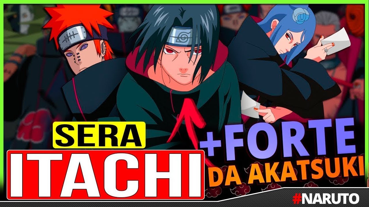 AKATSUKI: 10 MEMBROS mais FORTES da ORGANIZAÇÃO🥊 | Canal TOP 10 🙌