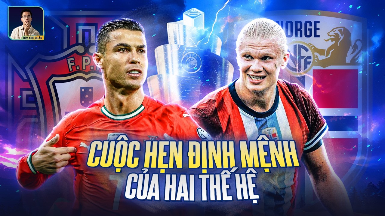RONALDO ĐỤNG ĐỘ HAALAND: MỘT CẶP ĐẤU VÔ CÙNG ĐÁNG XEM
