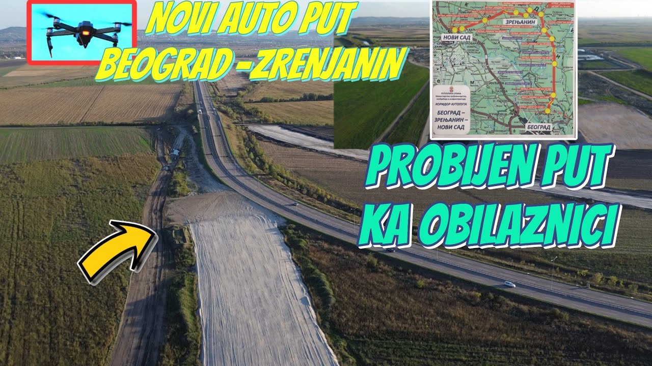 AUTO PUT BEOGRAD-ZRENJANIN PROBIJEN PUT KA UKLJUČENJU NA OBILAZNICU PETLJA OVČA