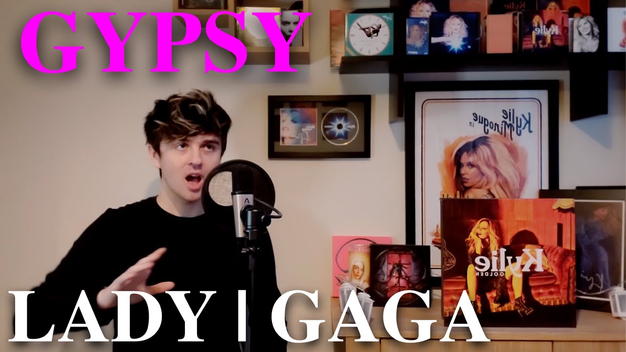 Gypsy - Lady Gaga Cover