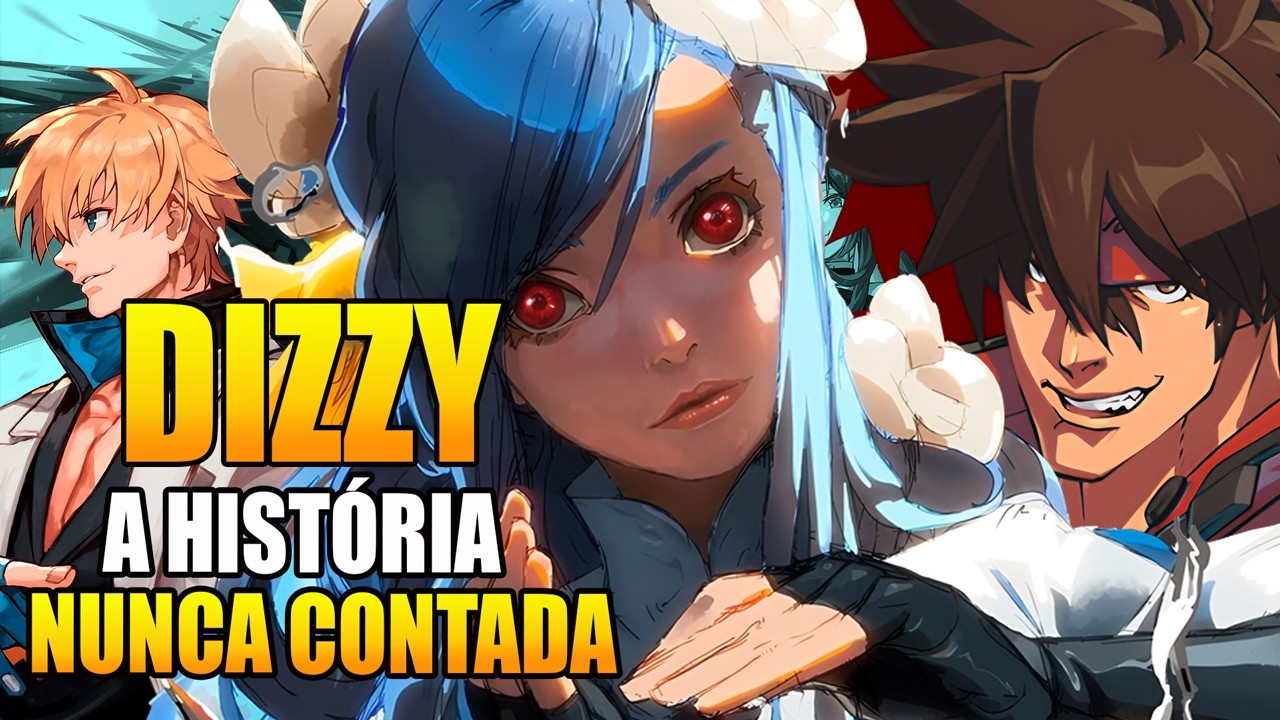 POR QUE DIZZY É ESSENCIAL EM GUILTY GEAR? - DESCUBRA A SUA HISTÓRIA!