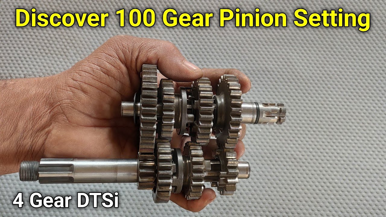 Discover 100 Gear Pinion Setting : 4 Gear DTSi : Full Video