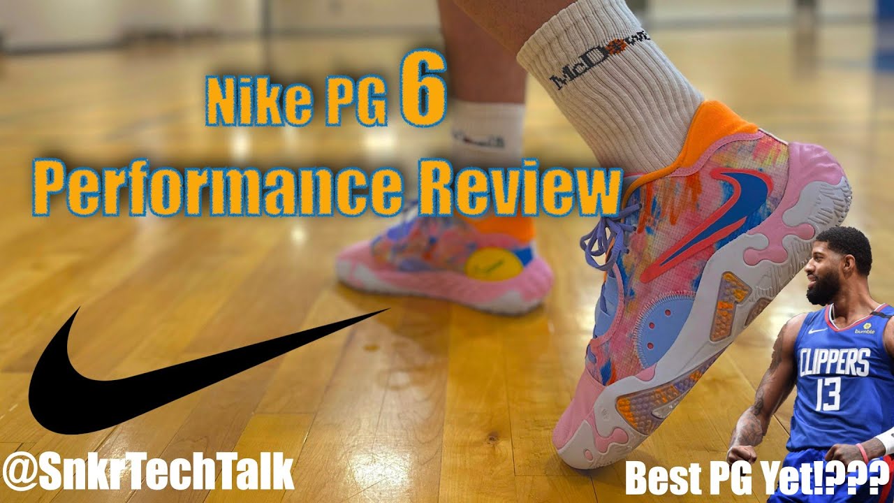 Nike PG 6 Performance Review - Are these worth it!?