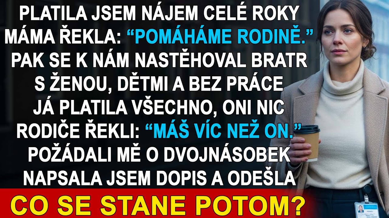 Když jsem zjistila, že z mých peněz platí bratrovu půjčku, pochopila jsem, že musím odejít