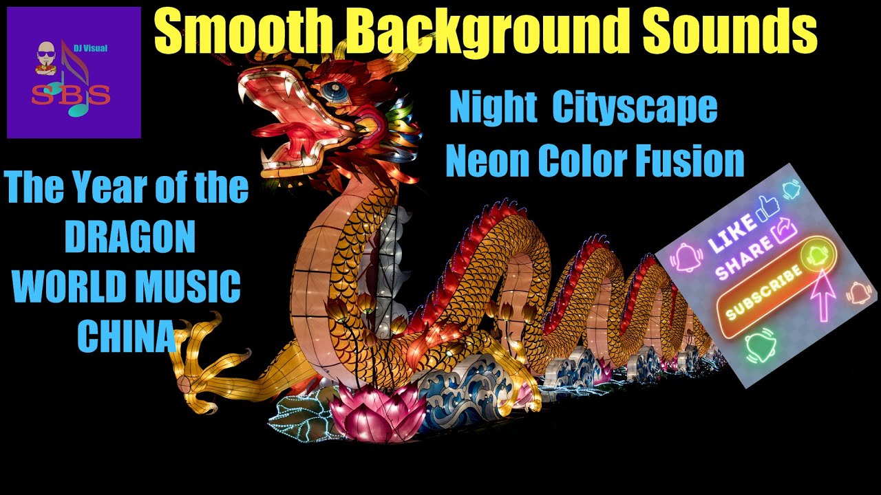 Calming Creations - Oriental Mix -World Music -Year of the Dragon  DJ Visual 2022