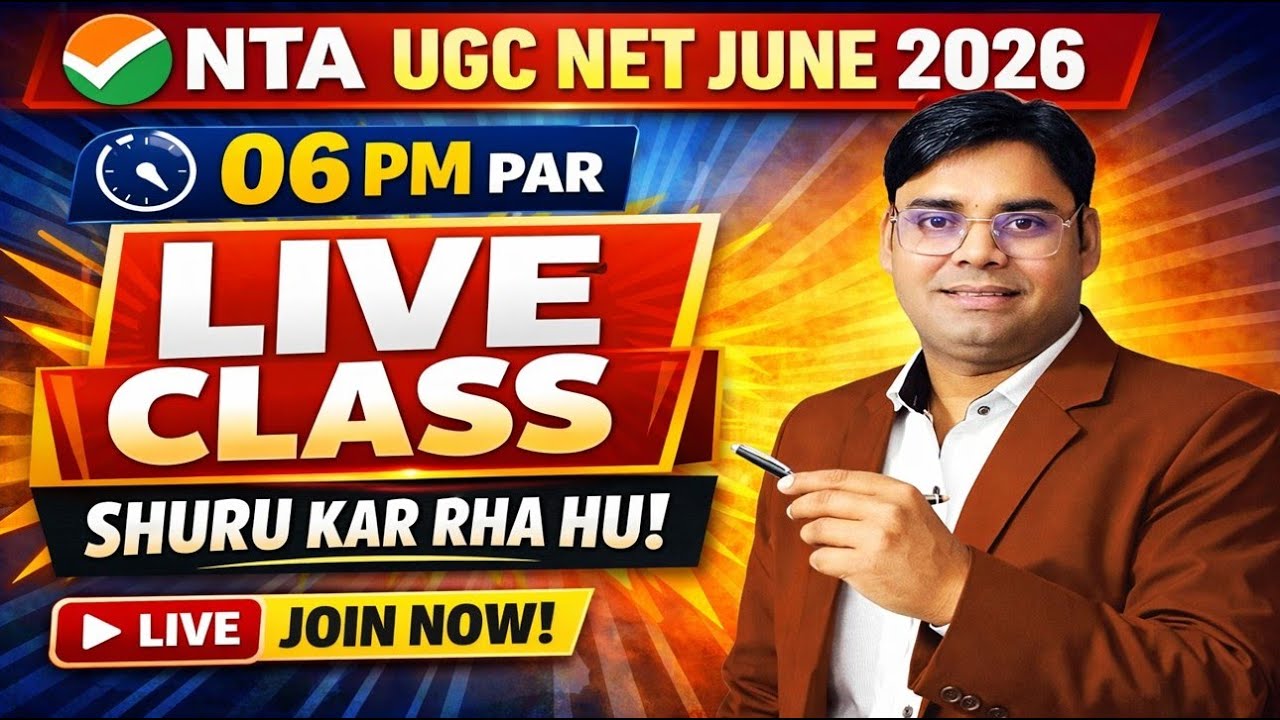 NTA UGC NET June 2026 | 06 PM Live Class | Complete Strategy & Syllabus | Join Now