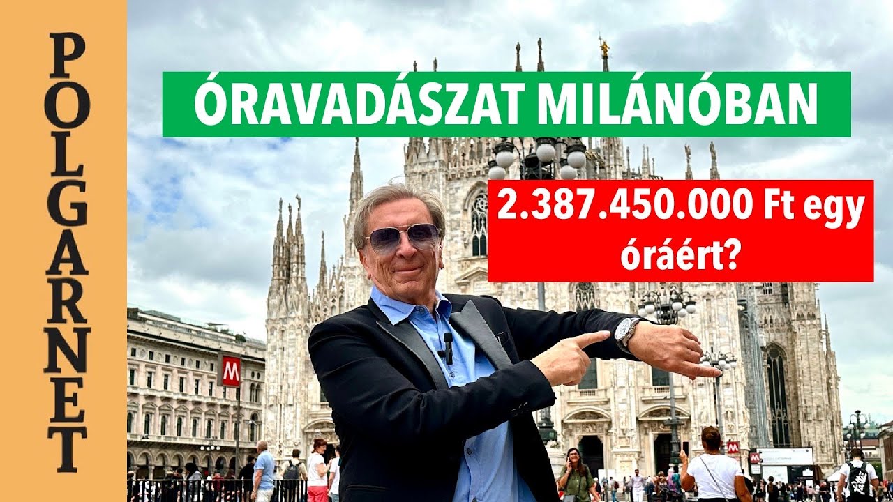 ÓRAVADÁSZAT MILÁNÓBAN! - Licitháborúba keveredtem! - Hogyan vásároljunk árverésen?! | Polgarnet
