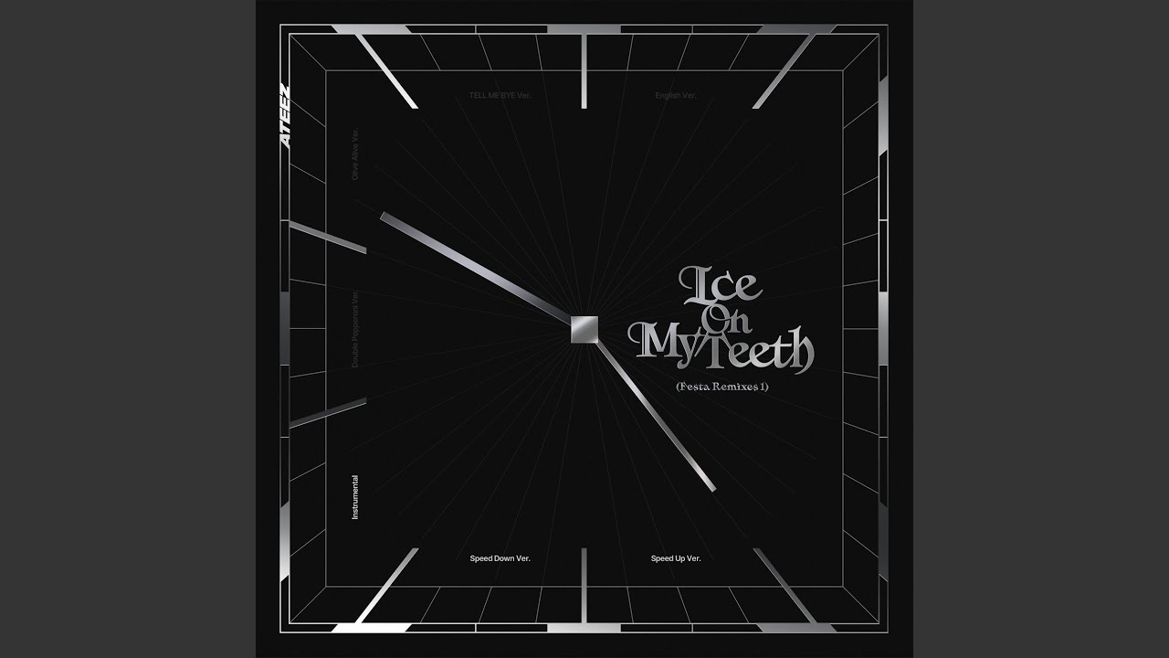 Ice On My Teeth (Speed Up Ver.)