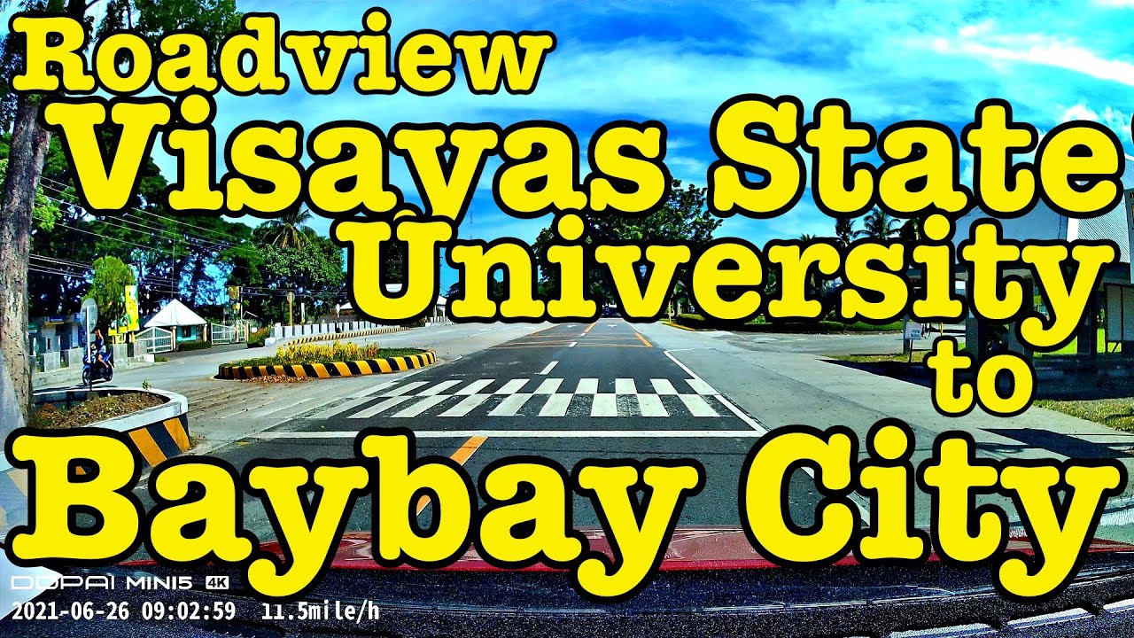 Visayas State University to Baybay City  | 2021-June-26 | Watch in 4K | Upbeat | DDPAI | Hyundai