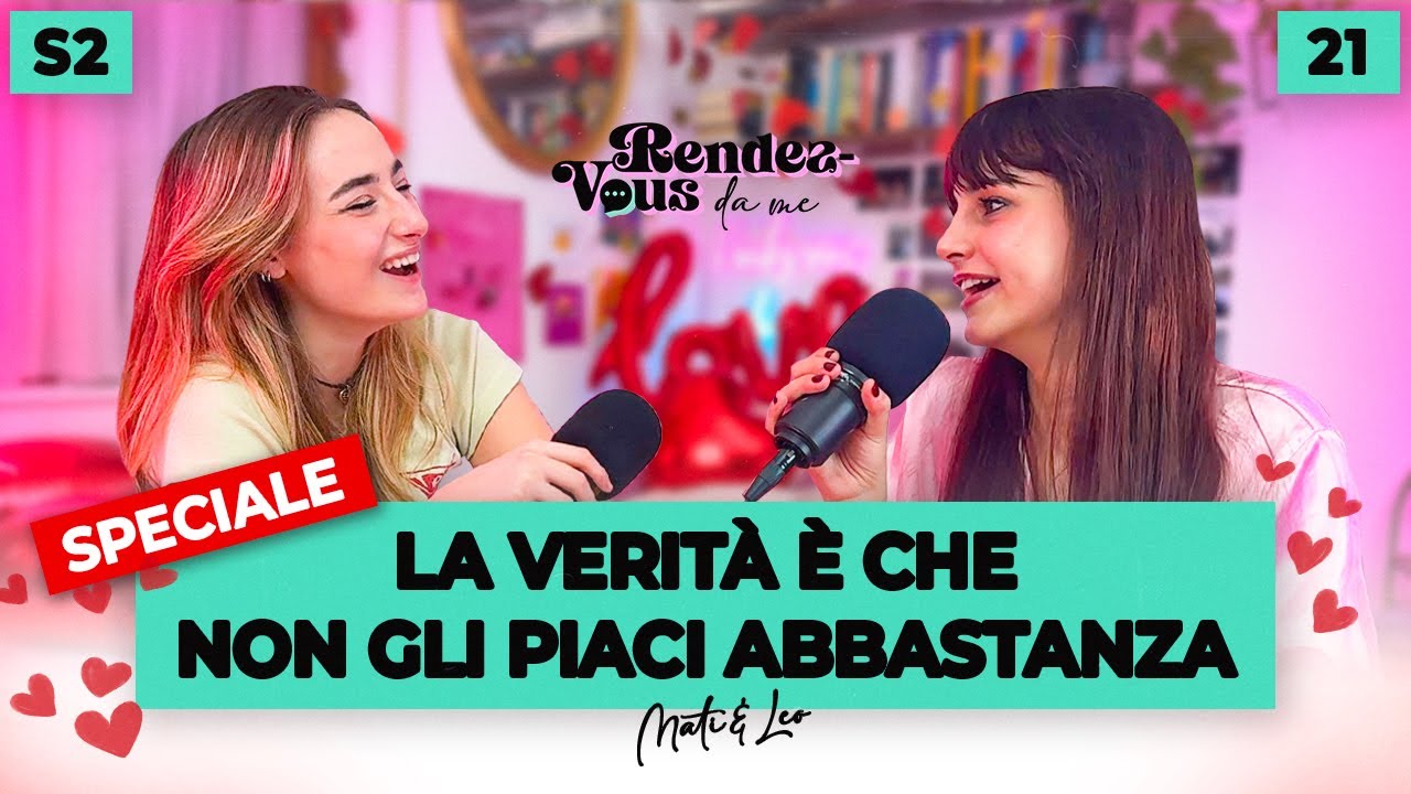 La verità è che non gli piaci abbastanza | Ep.21