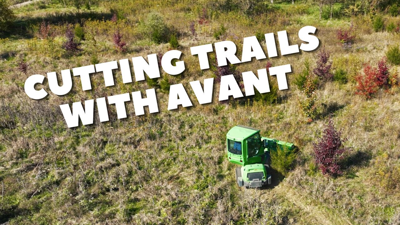 Cutting trails with the AVANT 640! Perfect for Property Maintenance!