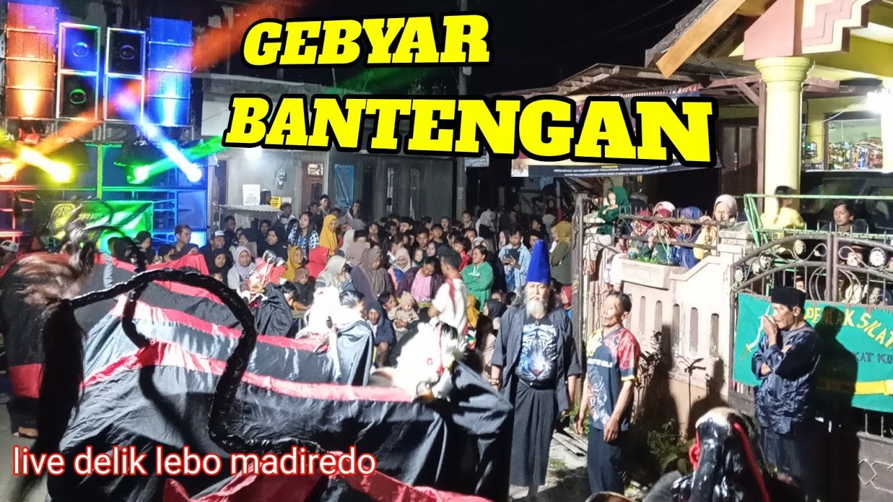 Gebyar bantengan live delik madiredo