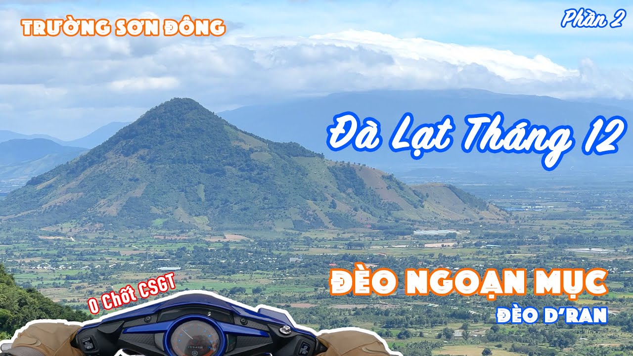 Phượt Củ Chi - Đà Lạt | Phượt đèo NGOẠN MỤC, đèo D'Ran, Đồi Chè Cầu Đất, TRƯỜNG SƠN ĐÔNG | PHẦN 2