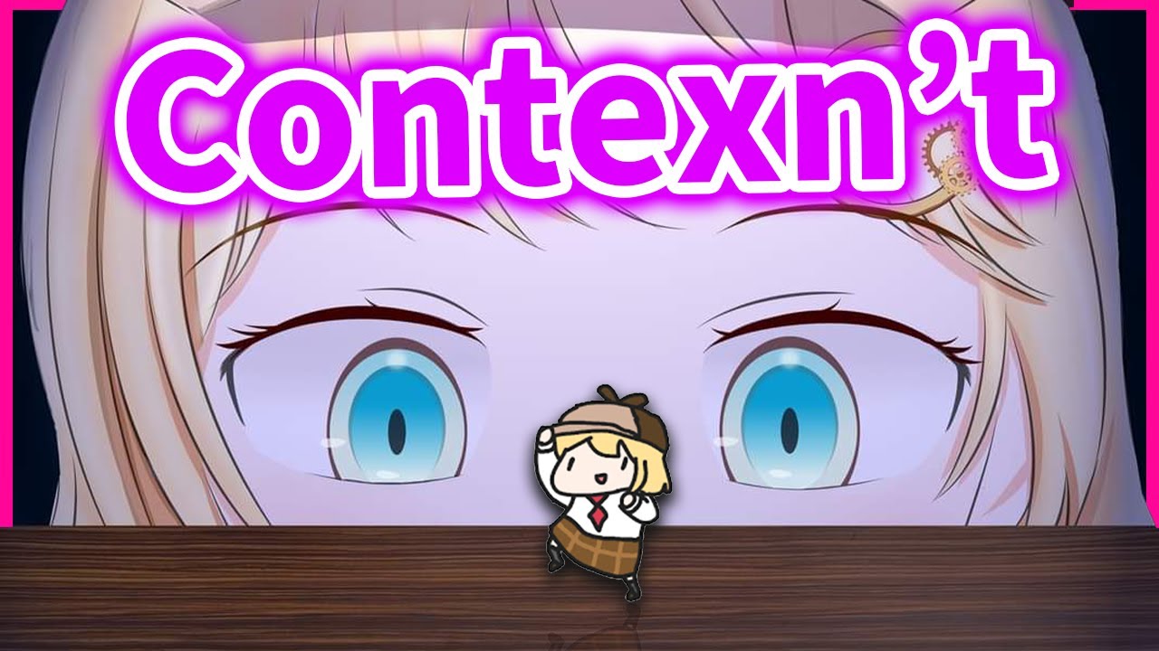Amelia made to be Out of Context but it's already Out of Context【Amelia Watson / HololiveEN】